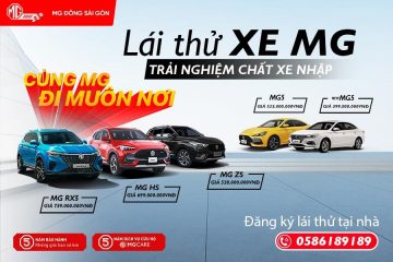 Lái thử xe MG trải nghiệm chất xe nhập